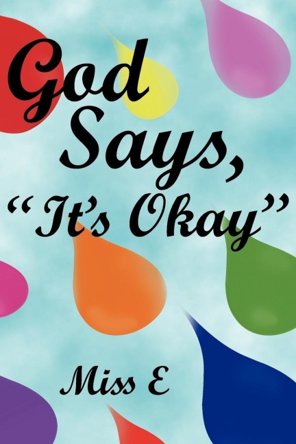 God Says, Its Okay
