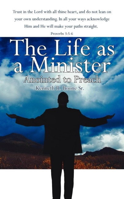 The Life as a Minister: Anointed to Preach