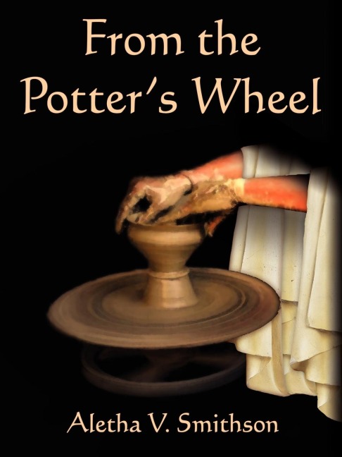 From the Potters Wheel
