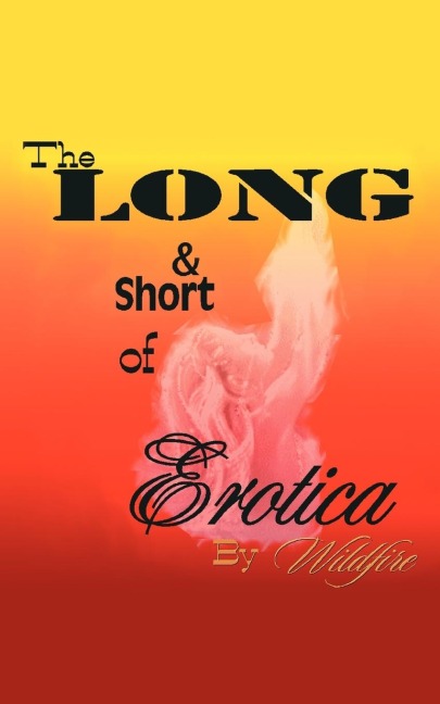 The Long and Short of Erotica
