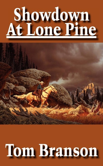 Showdown At Lone Pine