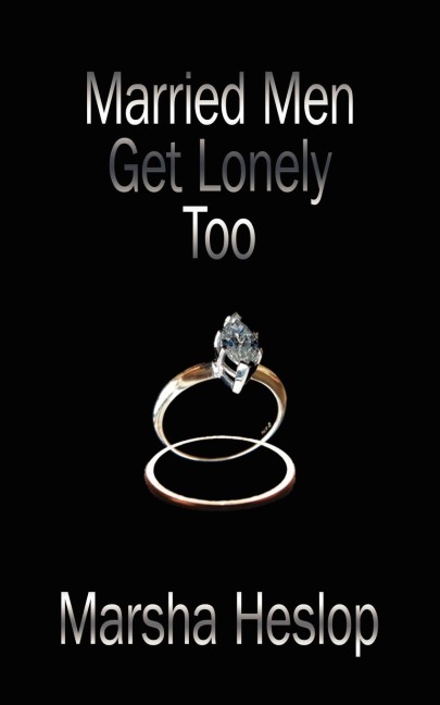 Married Men Get Lonely Too
