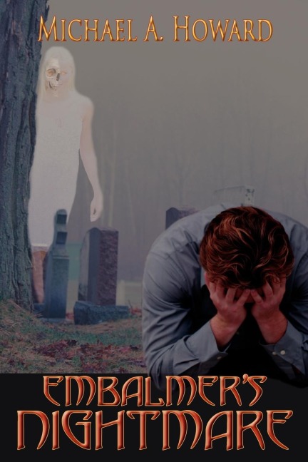 EMBALMERS NIGHTMARE