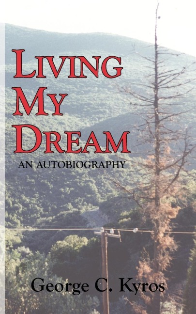 Living My Dream: An Autobiography