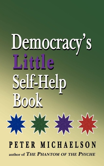 Democracys Little Self-Help Book