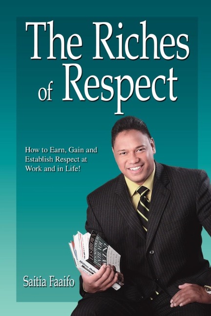 The Riches of Respect: leadership