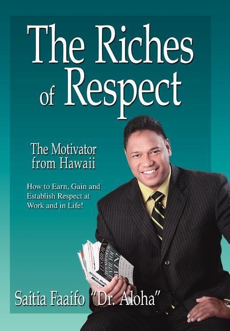 The Riches of Respect: leadership
