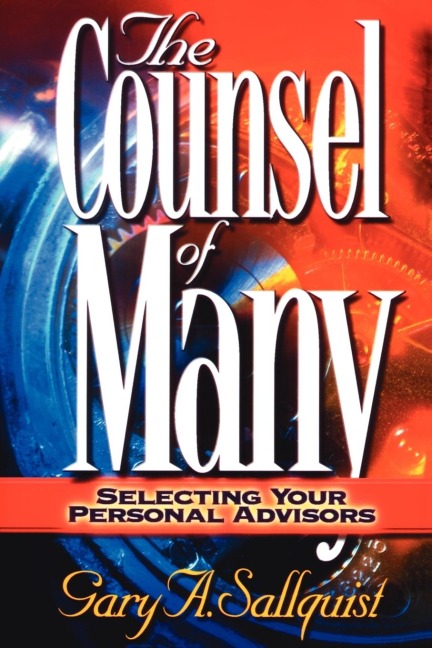 The Counsel of Many: Selecting Your Personal Advisors