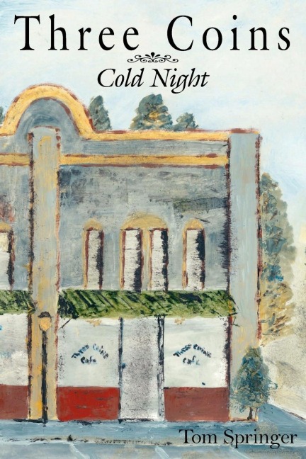 Three Coins: Cold Night