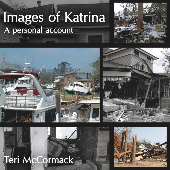 Images of Katrina: A Personal Account