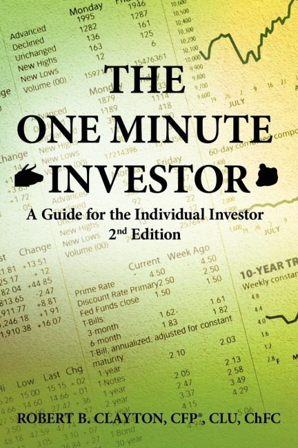 The One Minute Investor: A Guide for the Individual Investor 2nd Edition
