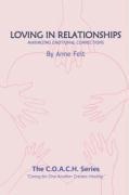 Loving in Relationships: Caring for One Another Creates Healing - COACH series
