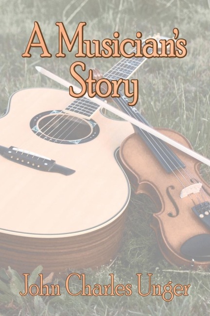 A Musicians Story
