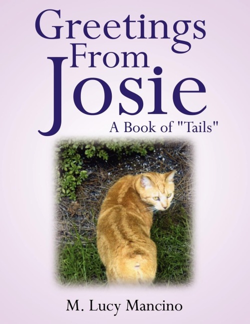 Greetings From Josie: A Book of Tails