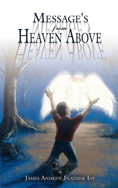 Messages From Heaven Above