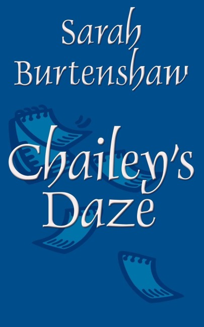 Chaileys Daze