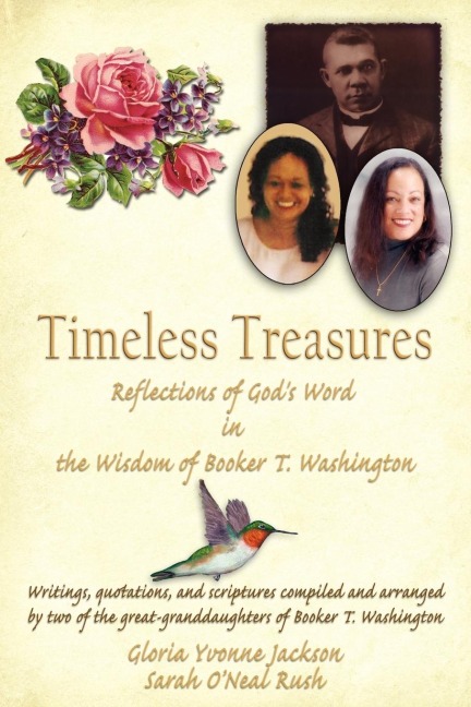 Timeless Treasures: Reflections of Gods Word in the Wisdom of Booker T. Washington