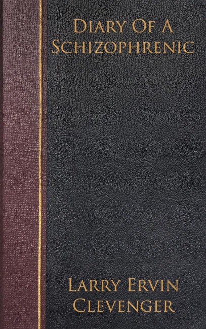 Diary Of A Schizophrenic