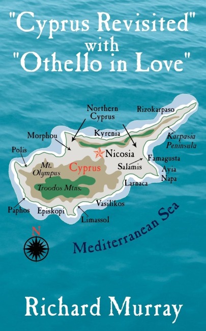Cyprus Revisited with Othello in Love
