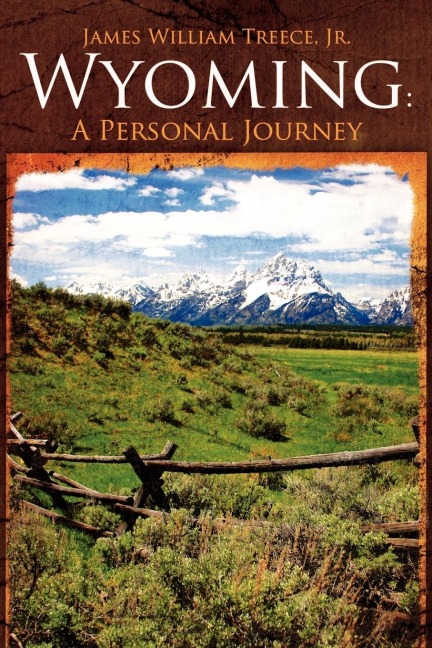 Wyoming: A Personal Journey