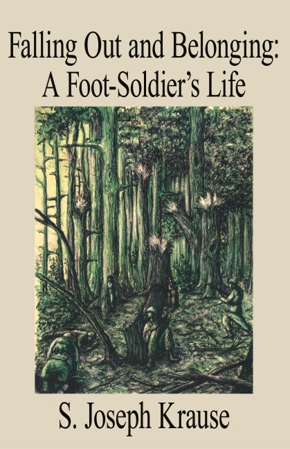 Falling Out and Belonging: A Foot-Soldiers Life