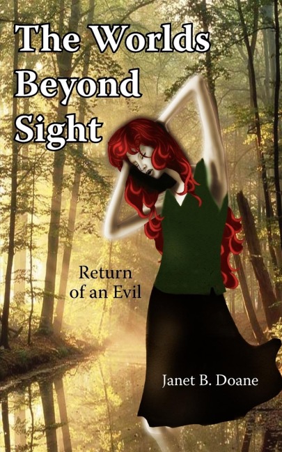 The Worlds Beyond Sight: Return of an Evil