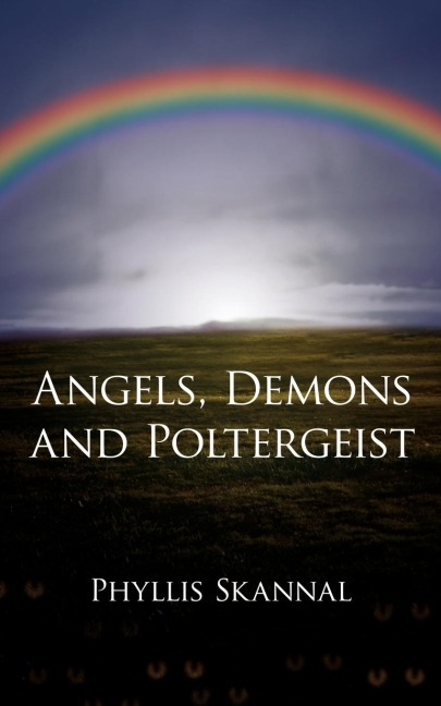 Angels, Demons and Poltergeist