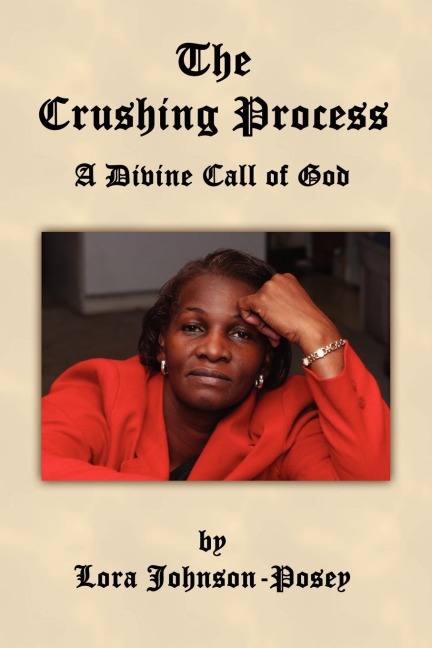 The Crushing Process: A Divine Call of God