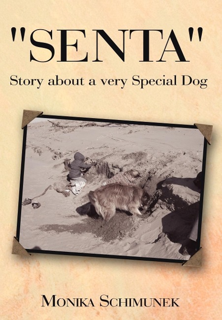 Senta Story about a very Special Dog