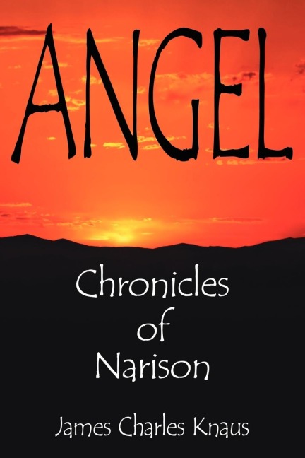 Angel: Chronicles of Narison