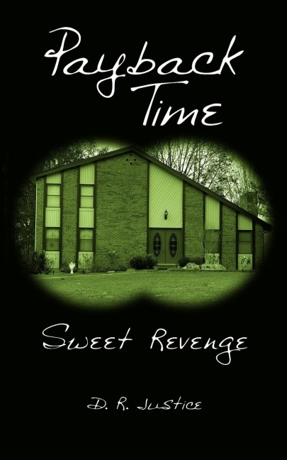 Payback Time: Sweet Revenge
