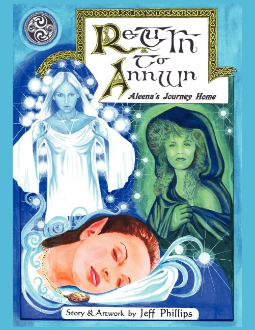 Return To Annwn: Aleenas Journey Home