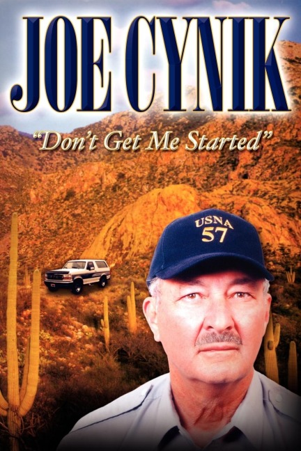 Joe Cynik: Dont Get Me Started
