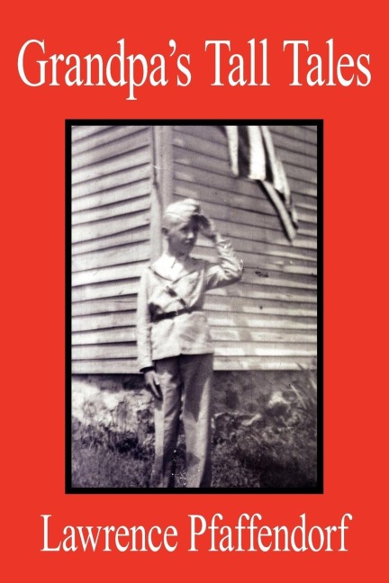 Grandpas Tall Tales