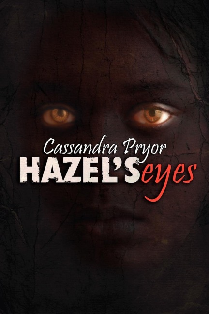 Hazels Eyes
