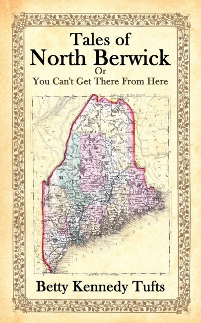 Tales of North Berwick: Or You Cant Get There From Here