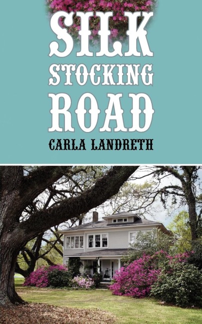 Silk Stocking Road