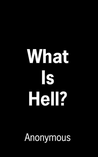 What Is Hell?