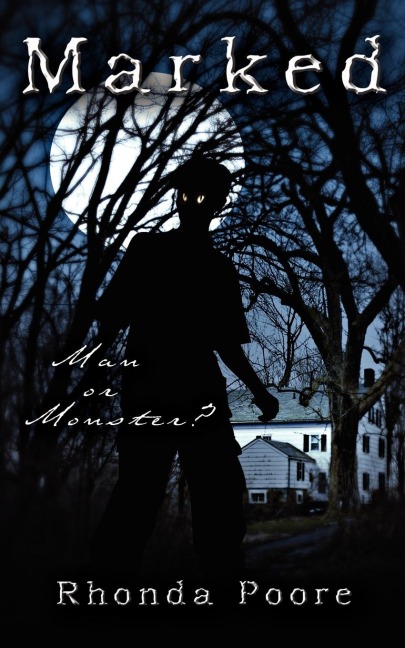 Marked: Man or Monster?