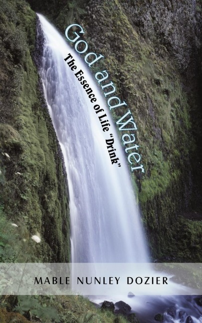 God and Water: The Essence of Life Drink