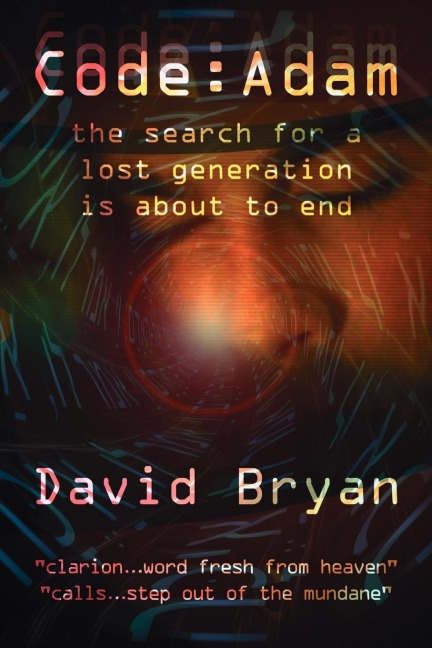 CODE: ADAM:  the search for a lost generation is about to end