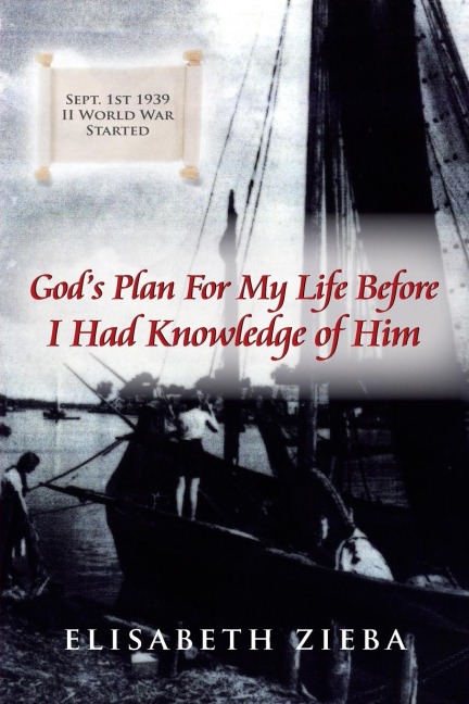 Gods Plan For My Life Before I Had Knowledge of Him