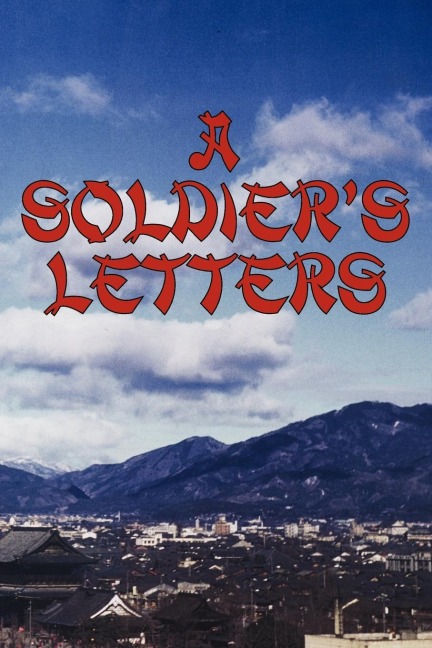 A Soldiers Letters