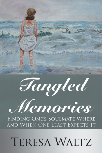 Tangled Memories: Finding Ones Soulmate Where and When One Least Expects It