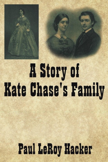 A Story of Kate Chases Family