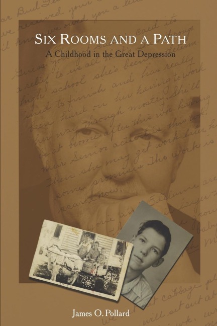 Six Rooms and a Path: A Childhood in the Great Depression