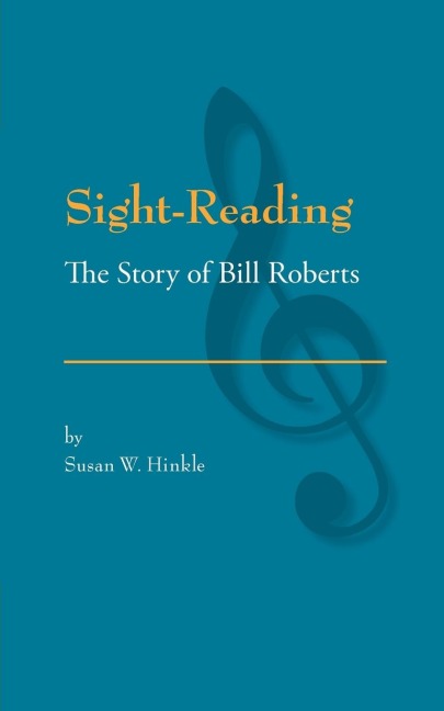 Sight-Reading: The Story of Bill Roberts