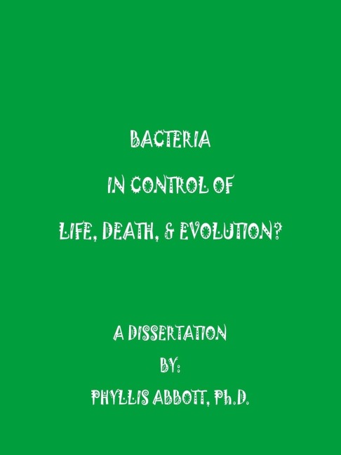 Bacteria In Control Of Life, Death, & Evolution?