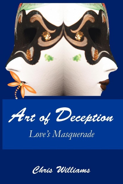 Art of Deception: Loves Masquerade