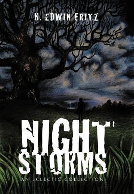 Night Storms: An Eclectic Collection